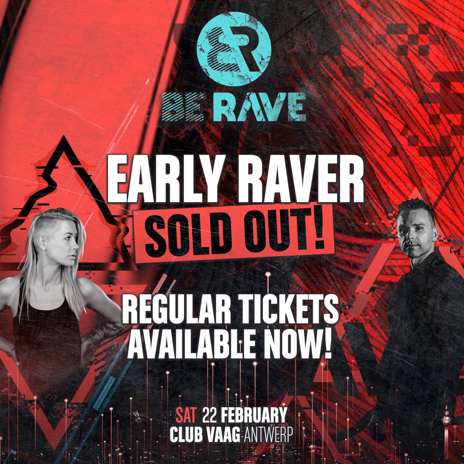 Early Rave tickets sold out! Early Rave tickets sold out!